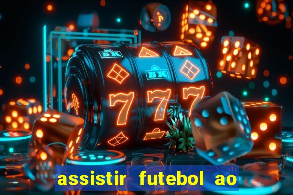 assistir futebol ao vivo gratis no sportv